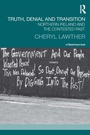 Cover: Truth, Denial and Transition - Routledge