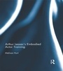 Cover: Arthur Lessac's Embodied Actor Training - Routledge