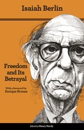 Cover: Freedom and Its Betrayal - Princeton University Press