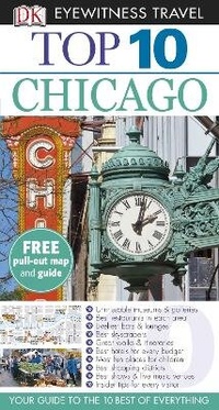 Abbildung von: DK Eyewitness Top 10 Travel Guide: Chicago - DK Eyewitness Travel