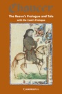 Cover: The Reeve's Prologue and Tale with the Cook's Prologue and the Fragment of his Tale - Cambridge University Press