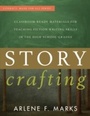 Cover: Story Crafting - Rowman & Littlefield Education