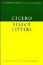 Cover: Cicero: Select Letters - Cambridge University Press