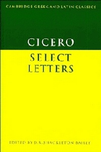 Enlarge image Cover: Cicero: Select Letters - Cambridge University Press