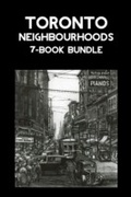 Cover: Toronto Neighbourhoods 7-Book Bundle - Dundurn Press