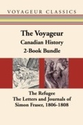 Cover: The Voyageur Canadian History 2-Book Bundle - Dundurn Press