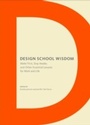 Cover: Design School Wisdom - Chronicle Books (CA)