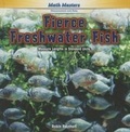 Cover: Fierce Freshwater Fish - PowerKids Press