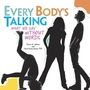 Cover: Every Body's Talking - Twenty-First Century Books