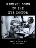 Cover: Michael Goes to the Eye Doctor - AUTHORHOUSE