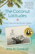 Cover: The Coconut Latitudes - She Writes Press