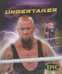 Enlarge image Cover: Undertaker - Bellwether Media