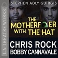 Cover: The Motherfucker with the Hat - LA Theatre Works