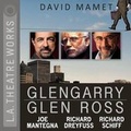 Cover: Glengarry Glen Ross - LA Theatre Works