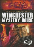 Cover: Winchester Mystery House - Bellwether Media