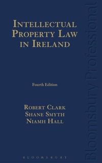 Abbildung von: Intellectual Property Law in Ireland - Bloomsbury Professional
