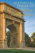 Cover: Historical Trails of Eastern Pennsylvania - Countryman Press