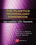 Cover: Plastics Technology Handbook, Volume 3 - Momentum Press