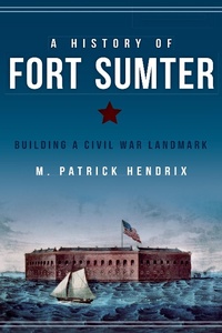 Enlarge image Cover: A History of Fort Sumter - The History Press