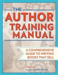 Cover: The Author Training Manual - Writer's Digest Books