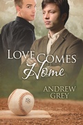 Cover: Love Comes Home - Dreamspinner Press