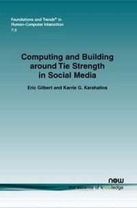 Abbildung von: Computing and Building around Tie Strength in Social Media - now publishers Inc