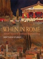 Cover: When in Rome - Frances Lincoln