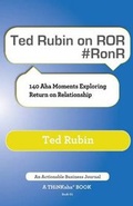 Cover: Ted Rubin on Ror #Ronr - THINKaha