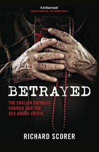 Abbildung von: Betrayed - Biteback Publishing