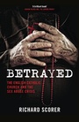 Cover: Betrayed - Biteback Publishing
