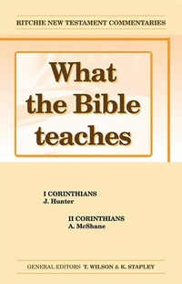 Bild: What the Bible Teaches -1 & 2 Corinthians - John Ritchie Ltd