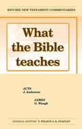 Bild: What the Bible Teaches - Acts - John Ritchie Ltd
