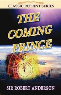 Enlarge image Cover: The Coming Prince - John Ritchie Ltd