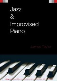 Abbildung von: Jazz & Improvised Piano - YouCaxton Publications