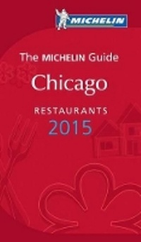 Enlarge image Cover: 2015 Red Guide Chicago - Michelin Editions des Voyages