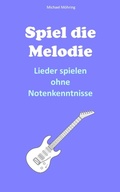 Cover: Spiel die Melodie - BookRix