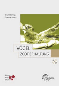 Abbildung von: Zootierhaltung: Vögel - Europa-Lehrmittel