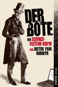 Enlarge image Cover: Der Bote - CONTE-VERLAG