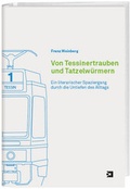 Cover: Von Tessinertrauben und Tatzelw&uuml;rmern - Edition 381