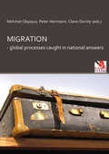 Cover: Migration - global processes caught in national answers - Ehv Academicpress
