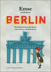 Abbildung von: Emse streift durch Berlin - Emse Verlag Berlin