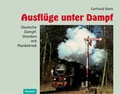 Cover: Ausfl&uuml;ge unter Dampf - Husum Druck- und Verlagsgesellschaft