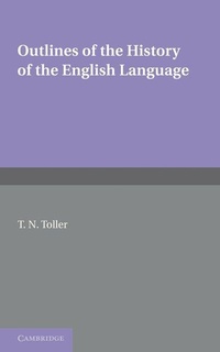 Enlarge image Cover: Outlines of the History of the English Language - Cambridge University Press