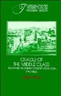Cover: Cradle of the Middle Class - Cambridge University Press