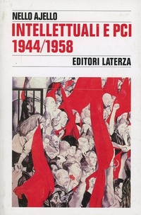 Abbildung von: Intellettuali e PCI (1944-1958) - Storia e società;Laterza