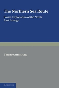 Enlarge image Cover: The Northern Sea Route - Cambridge University Press