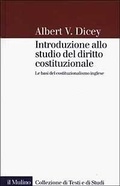 Abbildung von: Introduzione allo studio del diritto costituzionale. Le basi del costituzionalismo inglese - Collezione di testi e di studi;Il Mulino