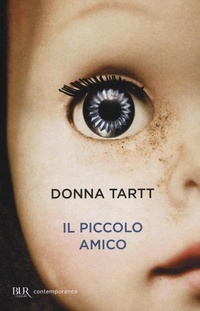 Abbildung von: Il piccolo amico - BUR Contemporanea;Rizzoli