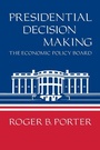 Cover: Presidential Decision Making - Cambridge University Press