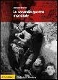 Abbildung von: La seconda guerra mondiale - Biblioteca storica;Il Mulino